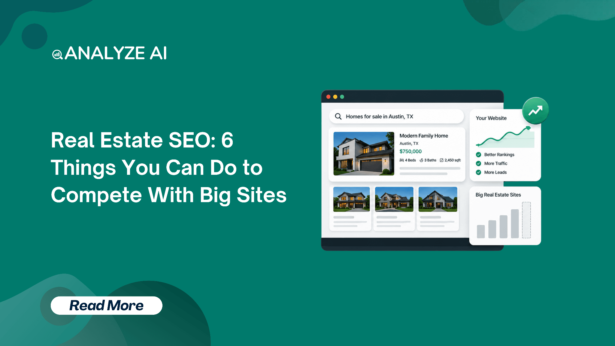 Real Estate SEO: 6 Things You Can Do to Compete With Big Sites