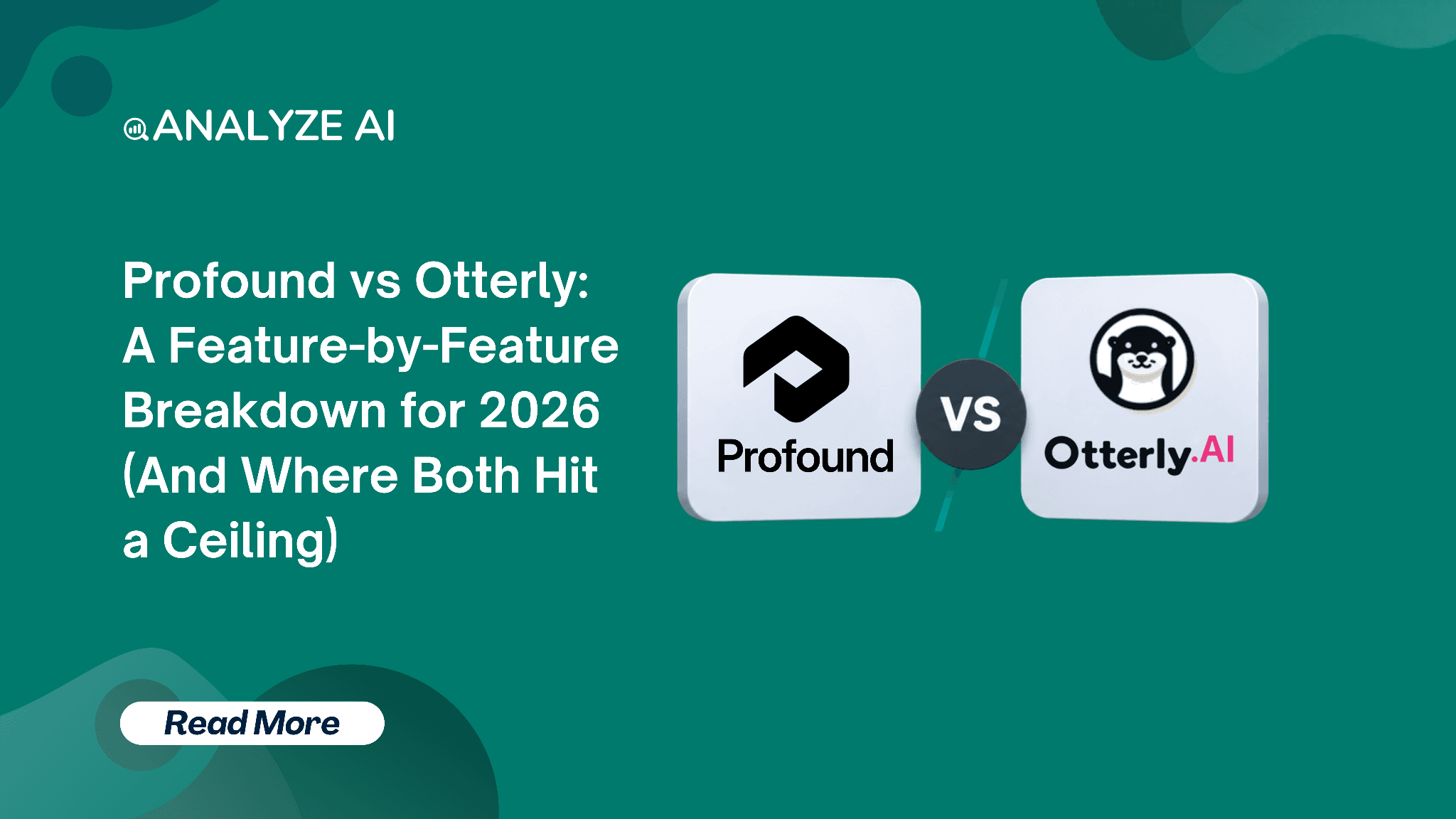 Profound vs Otterly: A Feature-by-Feature Breakdown for 2026 (And Where Both Hit a Ceiling)