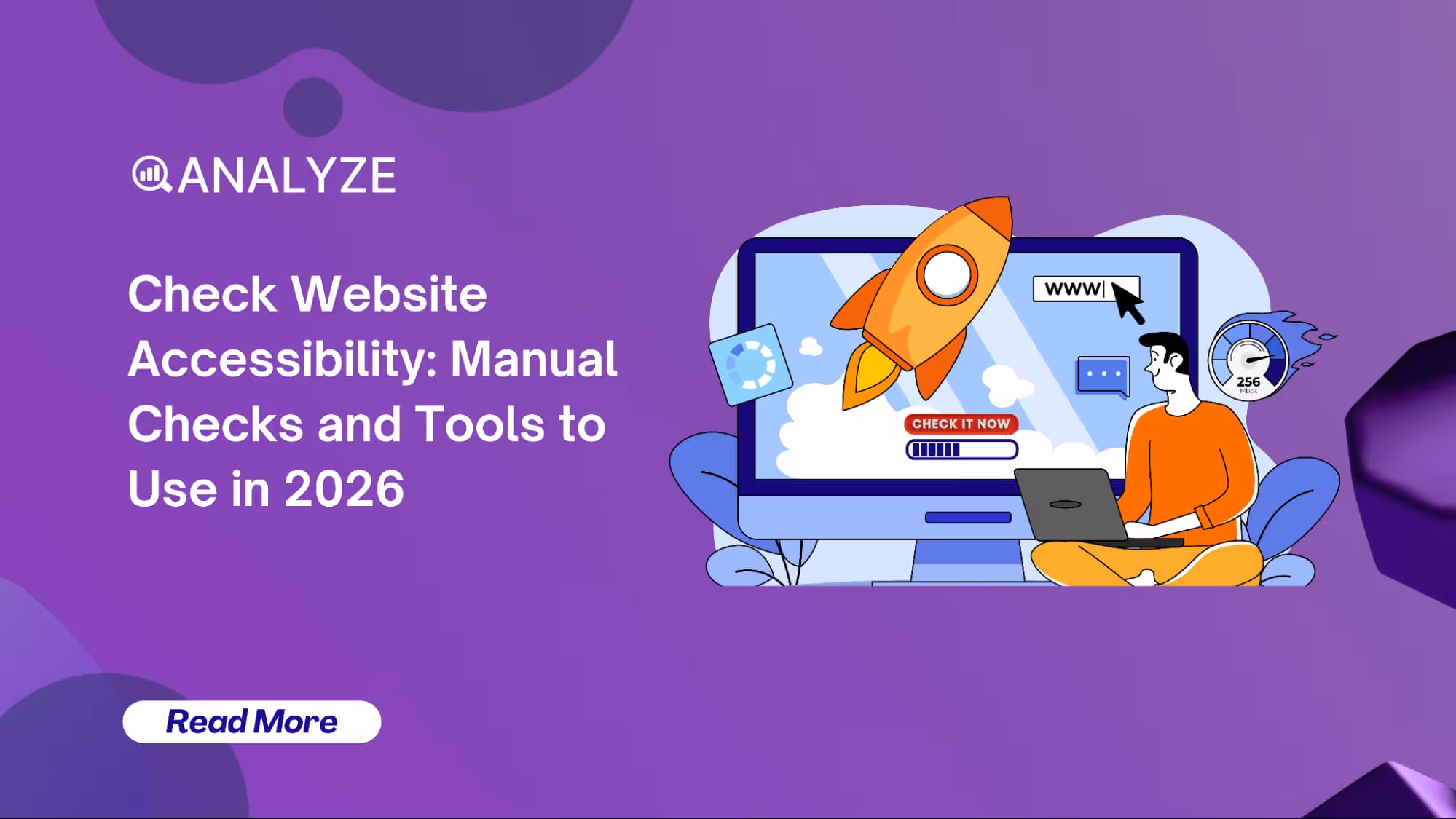 Check Website Accessibility: Manual Checks and Tools to Use in 2026