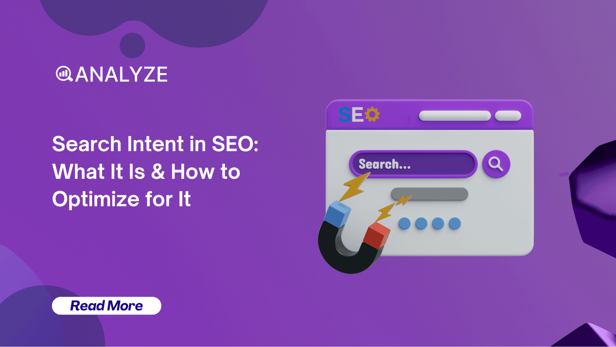 Search Intent in SEO: What It Is & How to Optimize for It