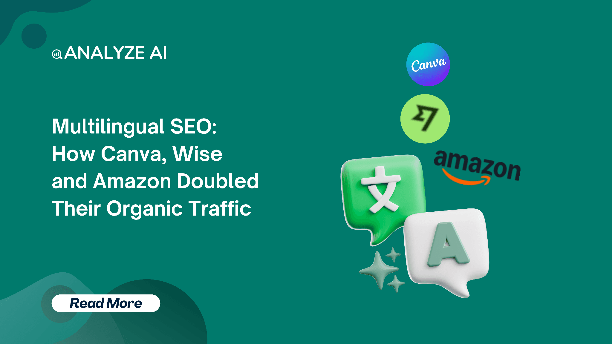 Multilingual SEO: How Canva, Wise and Amazon Doubled Their Organic Traffic