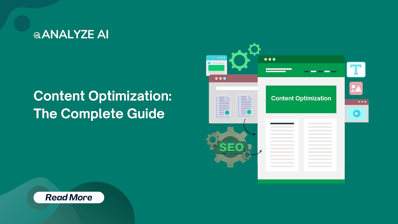 Content Optimization: The Complete Guide