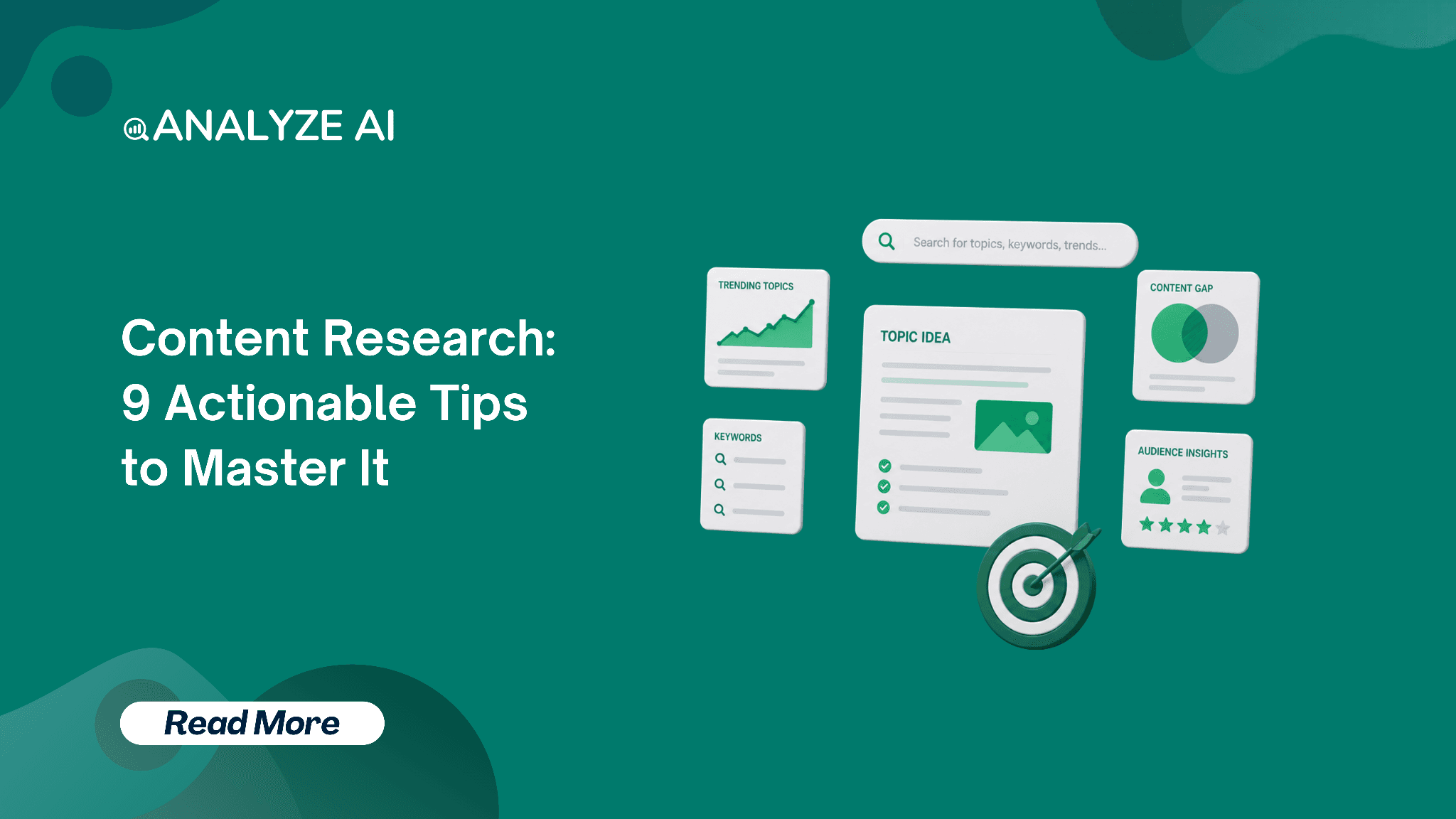 Content Research: 9 Actionable Tips to Master It