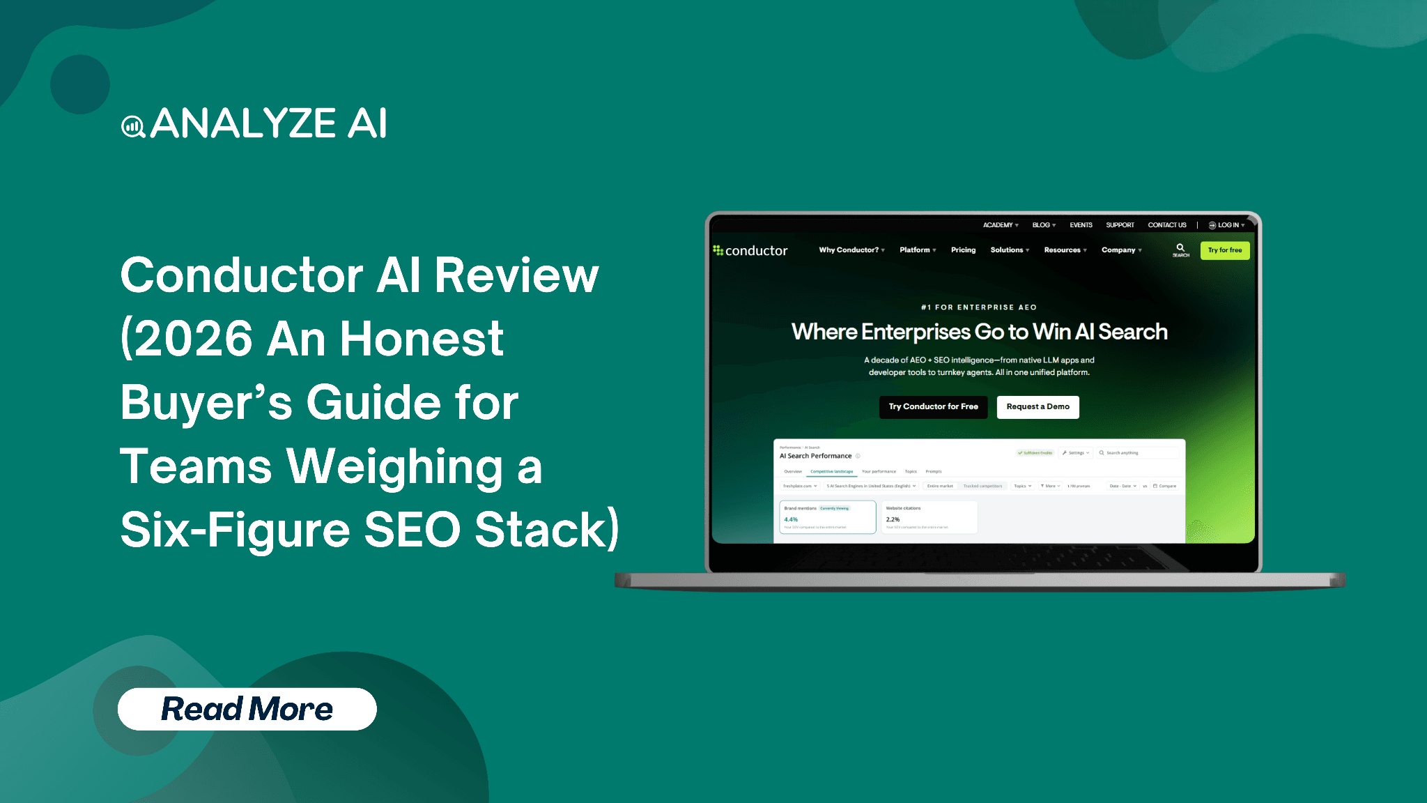 Conductor AI Review (2026 An Honest Buyer’s Guide for Teams Weighing a Six-Figure SEO Stack)