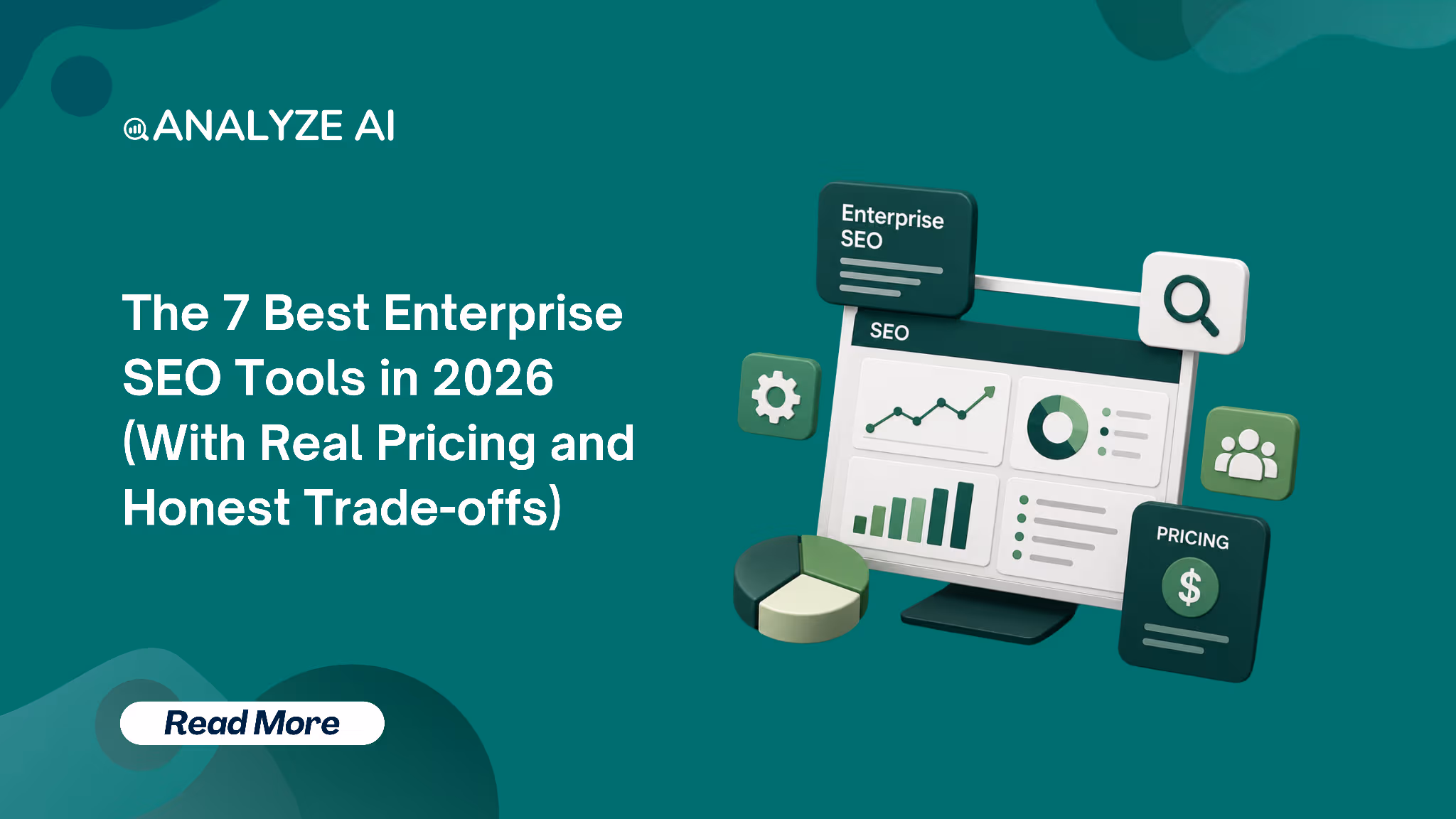The 7 Best Enterprise SEO Tools in 2026 (With Real Pricing and Honest Trade-offs)