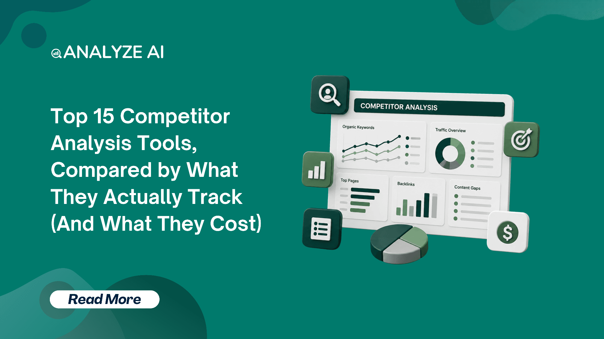 Top 15 Competitor Analysis Tools, Compared by What They Actually Track (And What They Cost)