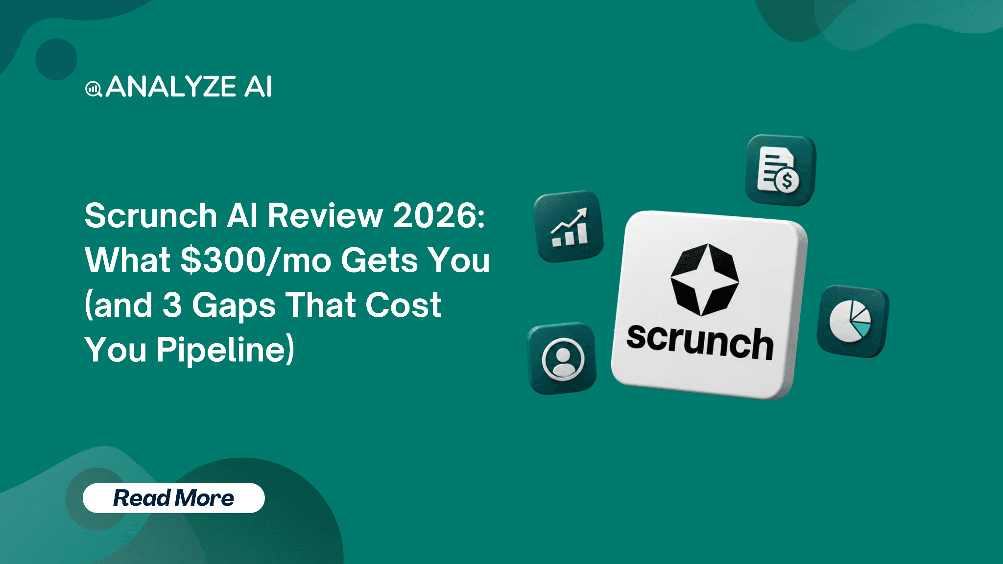 Scrunch AI Review 2026: What $300/mo Gets You (and 3 Gaps That Cost You Pipeline)