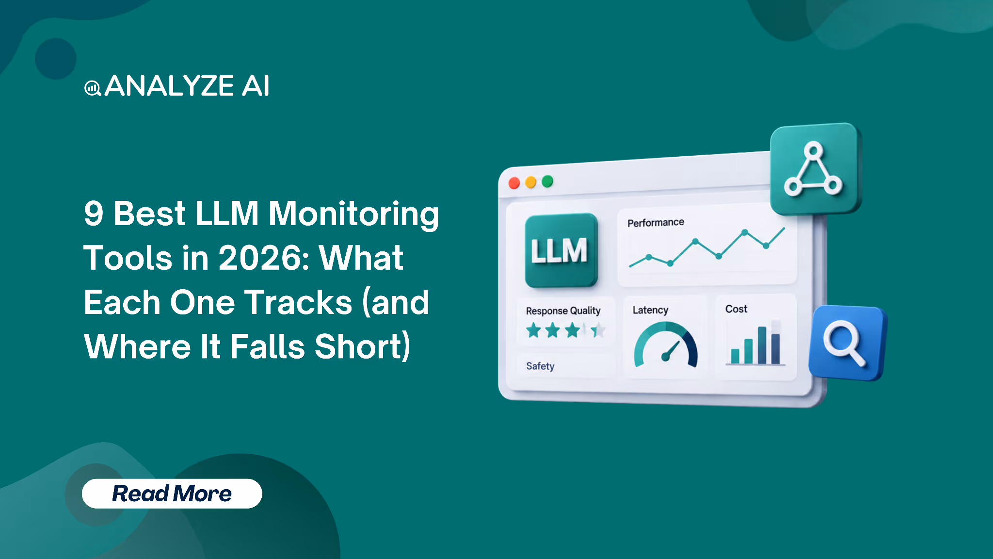 9 Best LLM Monitoring Tools in 2026: What Each One Tracks (and Where It Falls Short)