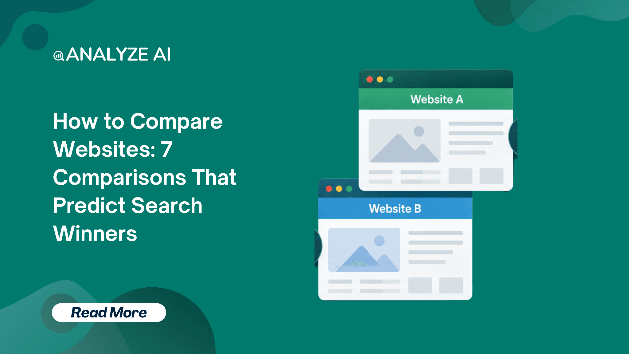 How to Compare Websites: 7 Comparisons That Predict Search Winners (and 4 Traps That Quietly Mislead You)