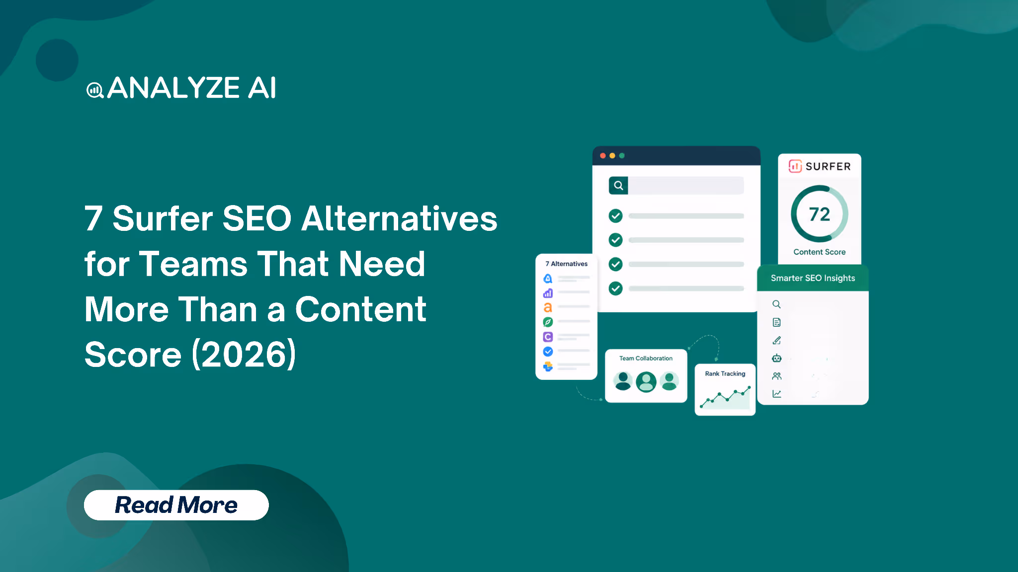 7 Surfer SEO Alternatives for Teams That Need More Than a Content Score (2026)