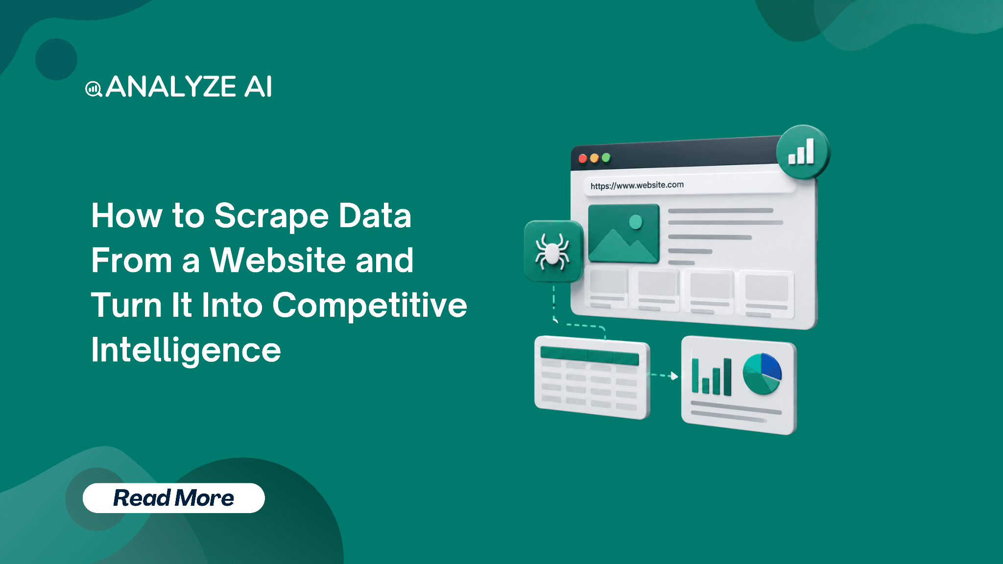 How to Scrape Data From a Website and Turn It Into Competitive Intelligence