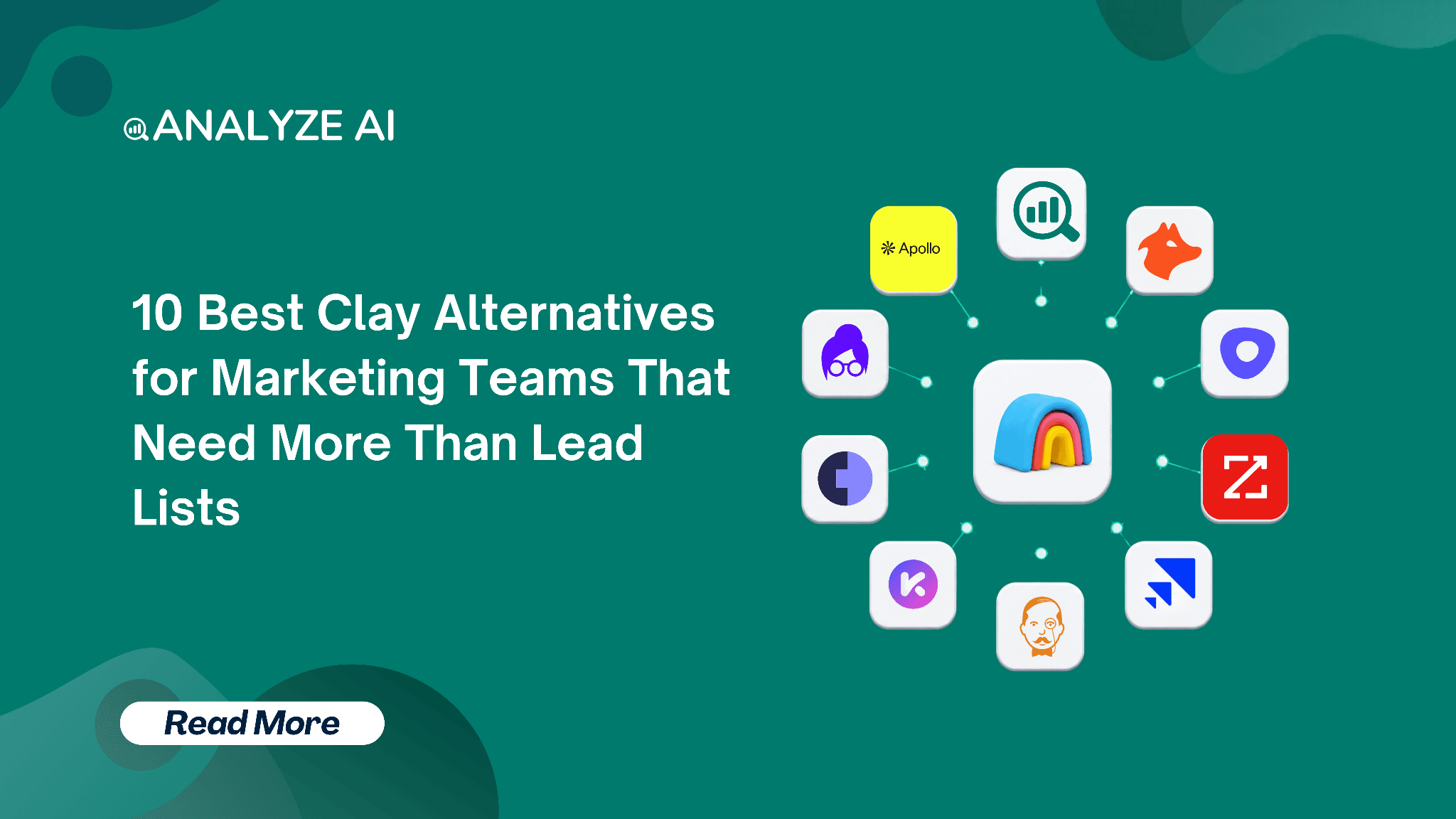 10 Best Clay Alternatives for Marketing Teams That Need More Than Lead Lists
